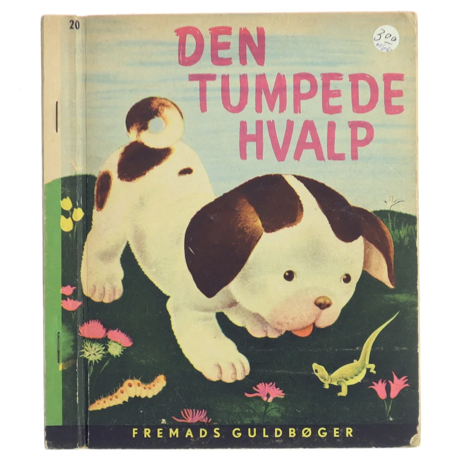 Den Tumpede Hvalp af <Bogens forfattere> (Bog)