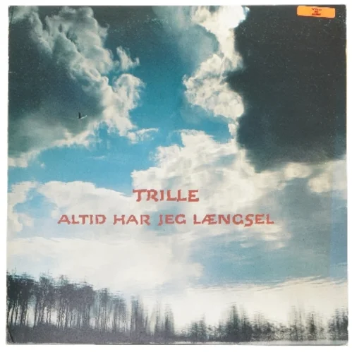 Trille - Altid har jeg længsel LP