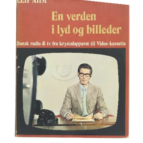 En verden i lyd og billeder af Leif Ahm (Bog)
