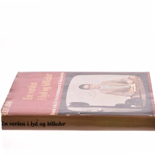 En verden i lyd og billeder af Leif Ahm (Bog)