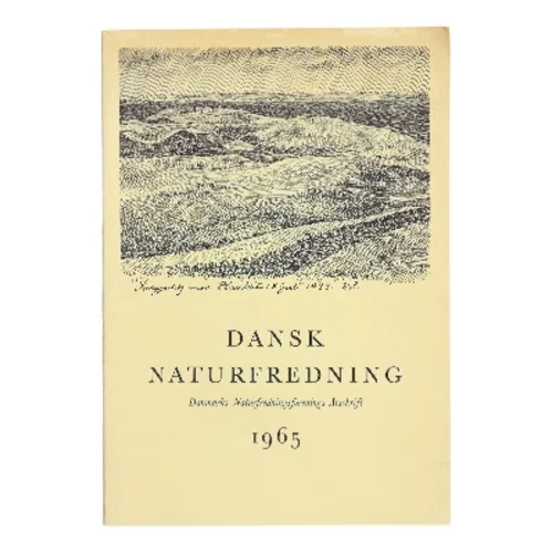 Dansk Naturfredning af G. O. Andrup (Bog)