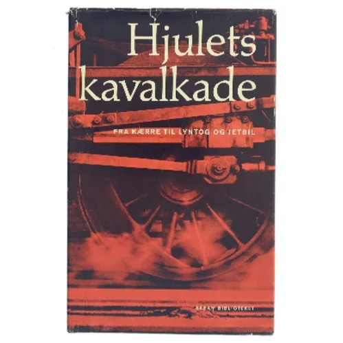 Hjulets kavalkade af Maurice Fabre (Bog)