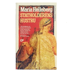 Statholderens hustru : roman af Maria Helleberg (Bog)