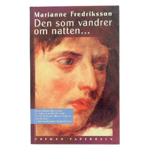 Den som vandrer om natten - af Marianne Fredriksson (Bog)