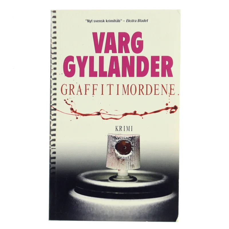 Graffitimordene af Varg Gyllander (Bog)