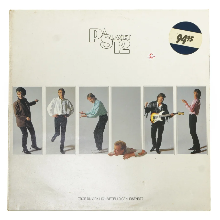 På Slaget 12  Tror du virkelig livet blir genudseeendt album