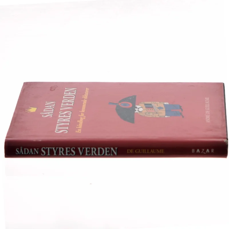 Sådan styres verden af André De Guillaume (Bog)