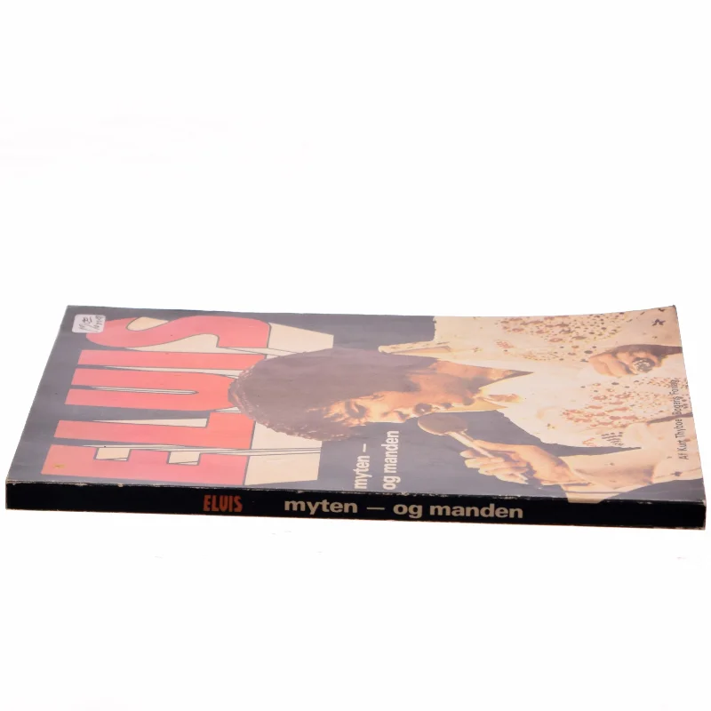 Elvis: Myten – og manden af Kurt Thyboe (Bog)