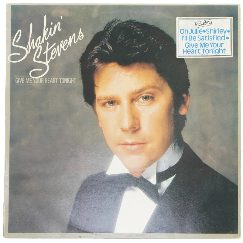 Shakin' Stevens album - Give Me Your Heart Tonight fra Epic