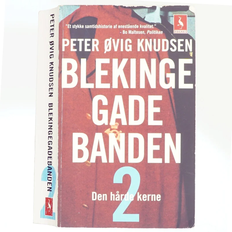 Blekingegadebanden. Bind 2 af Peter Øvig Knudsen (Bog)