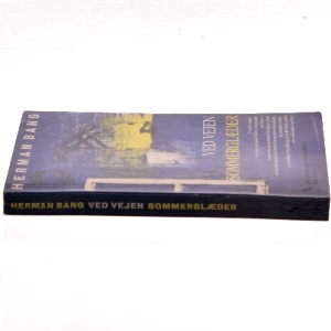 Ved Vejen Sommerglæder af Herman Bang (Bog)
