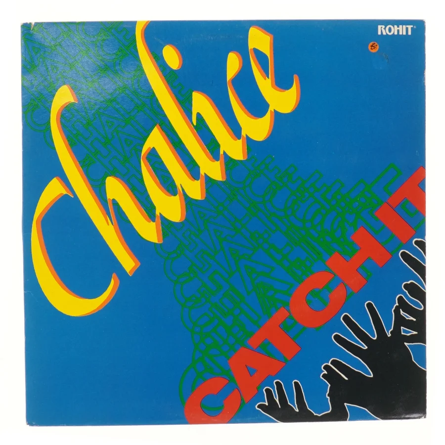 Chalice Catch It LP album fra Rohit