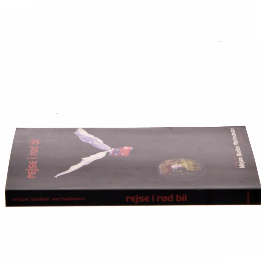 Rejse i rød bil af Mirjam Bastian Wechselmann (Bog)