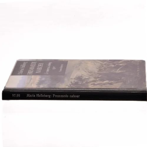 Fremmede naboer af Maria Helleberg (Bog)