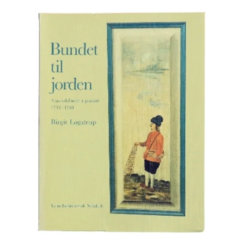 Bundet til jorden af Birgit Løgstrup (Bog)