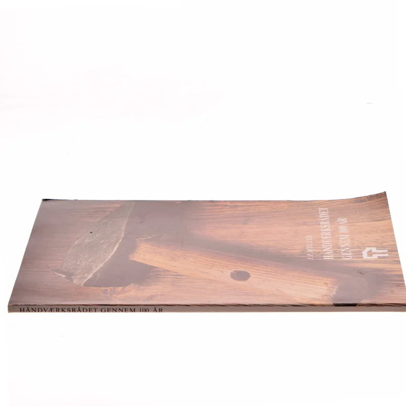 Håndværksrådet gennem 100 år af J.P. Møller (Bog)