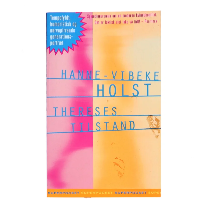 Thereses tilstand : roman af Hanne-Vibeke Holst (Bog)