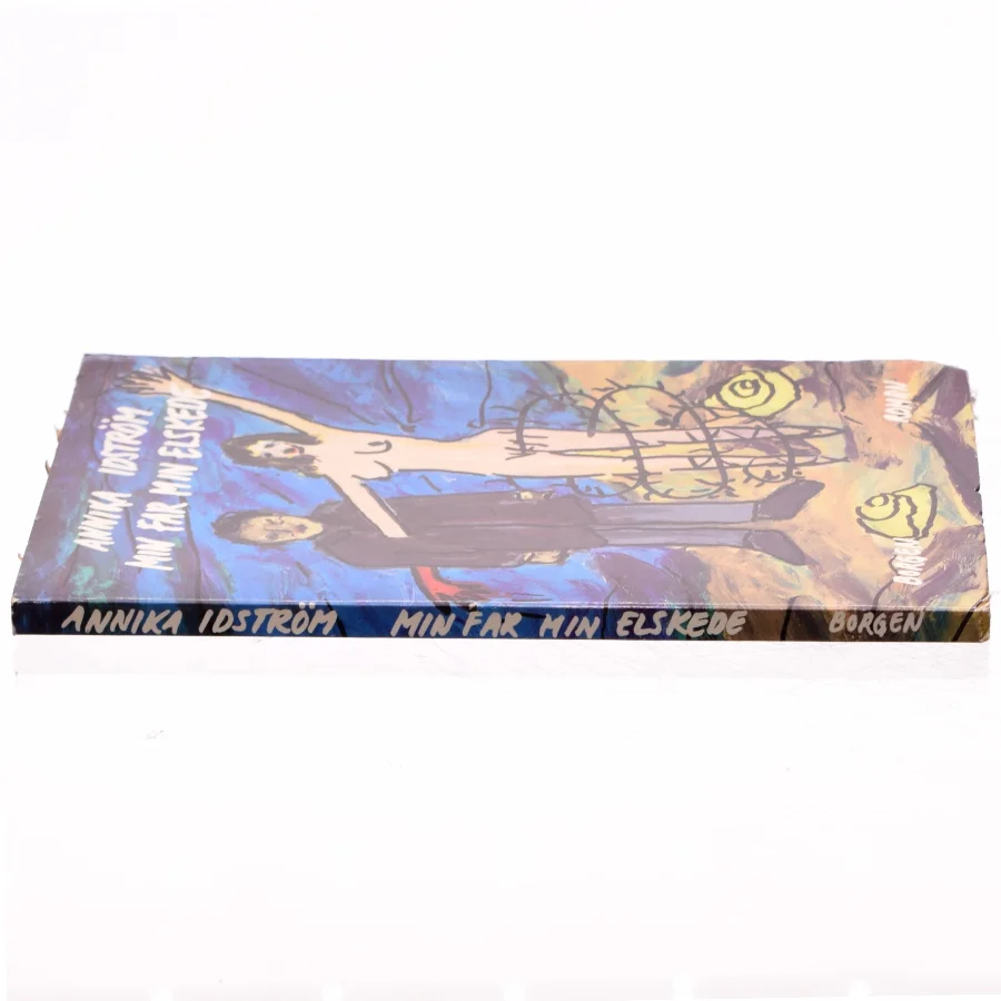 Min far min elskede af Annika Ilström