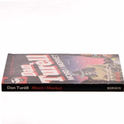 Mord i Mørket af Dan Turèll (Bog)