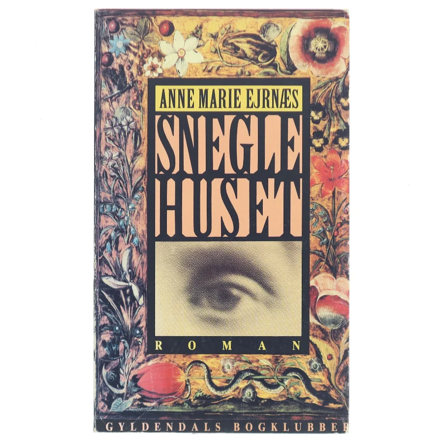 Sneglehuset af Anne Marie Ejrnæs (Bog)