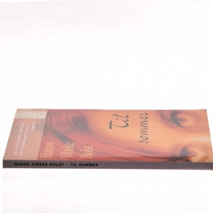Til sommer af Hanne-Vibeke Holst (Bog)