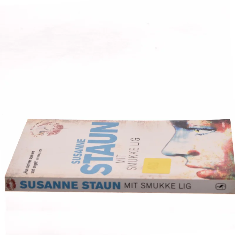 Mit Smukke Lig af Susanne Staun (Bog)