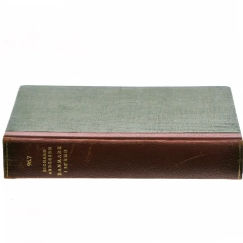 Danmark i 130'erne af Richard Andersen (Bog)