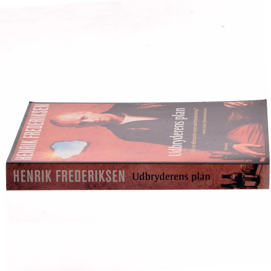 Udbryderens plan af Henrik Frederiksen (f. 1965) (Bog)