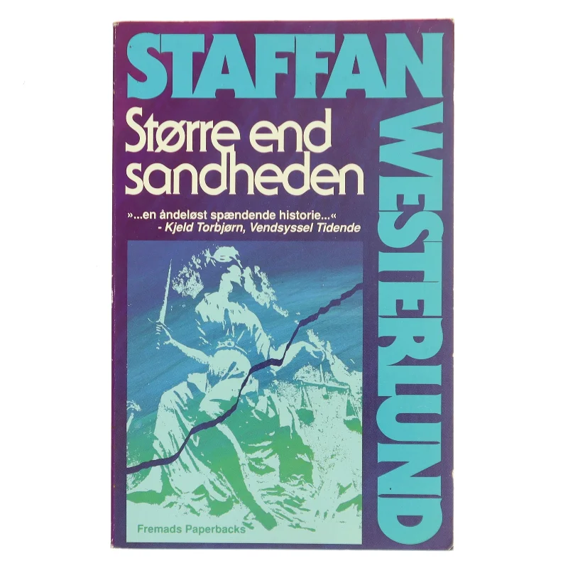 Større end sandheden af Staffan Westerlund (f. 1942) (Bog)