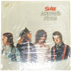 Slade 'Nobody's Fools' LP fra Polydor