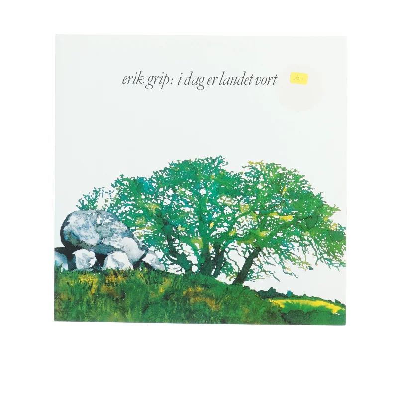 Erik Grip: I dag er landet vort - LP (str. 31 x 31 cm)