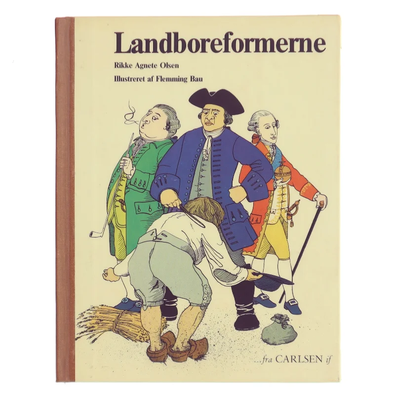 Landboreformerne af Rikke Agnete Olsen (Bog)