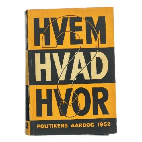 Hvem Hvad Hvor af <Bogernes forfattere> (Bog)