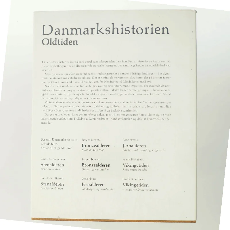 Danmarkshistorien: Oldtiden af Frank Birkebæk (Bog)