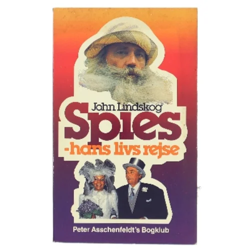 Spies - hans livs rejse af John Lindskog (Bog)