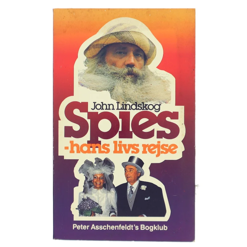 Spies - hans livs rejse af John Lindskog (Bog)