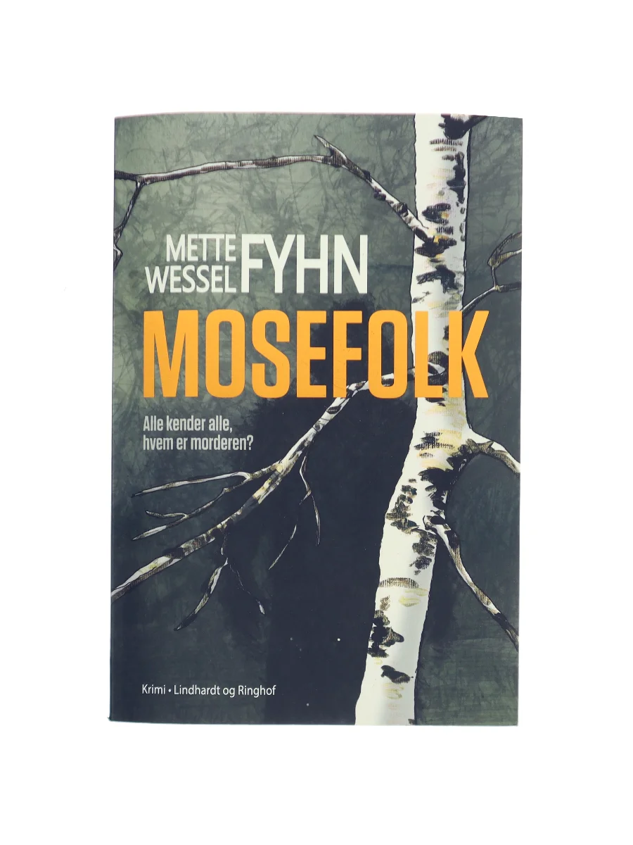Forsiden af Mosefolk af Mette Wessel Fyhn