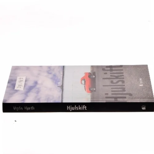 Hjulskift : roman af Vigdis Hjorth (Bog)