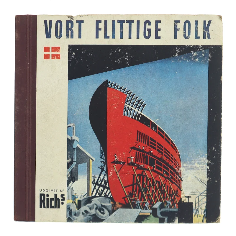 Vort Flittige Folk af <Bogens forfattere> (Bog)