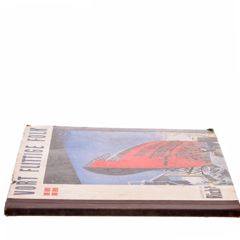 Vort Flittige Folk af <Bogens forfattere> (Bog)