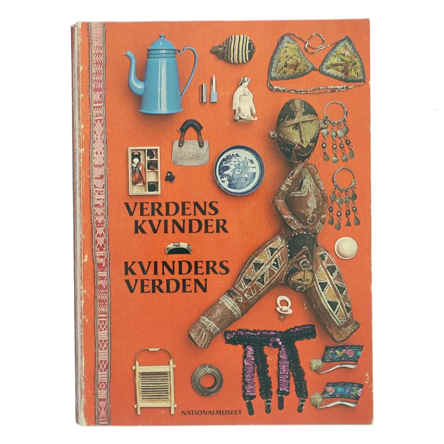 Verdens Kvinder - Kvinders Verden af <Bogens forfattere> (Bog)