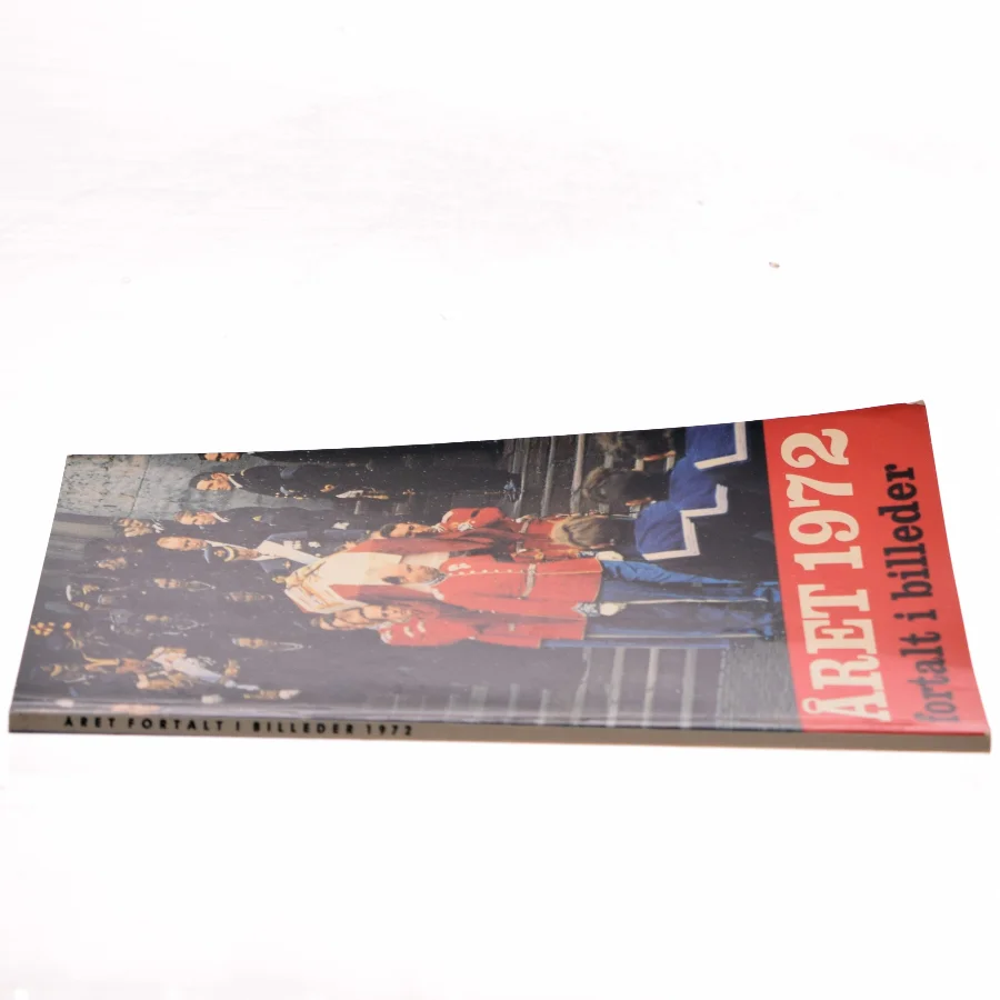 Året 1972 af <Bogens forfattere> (Bog)