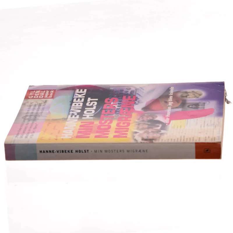 Min mosters migræne af Hanne-Vibeke Holst (Bog)