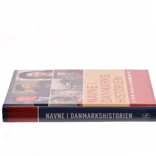 Navne i Danmarkshistorien af Lars Bisgaard (f. 1958) (Bog)