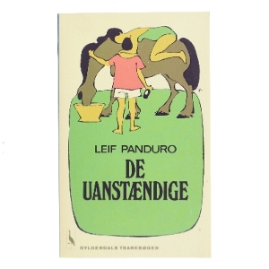 De uanstændige af Leif Panduro (Bog)