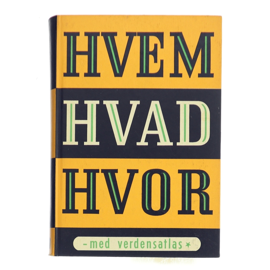 Hvem Hvad Hvor af <Bogens forfattere> (Bog)