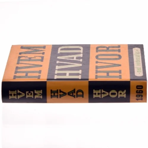 Hvem Hvad Hvor af <Bogens forfattere> (Bog)