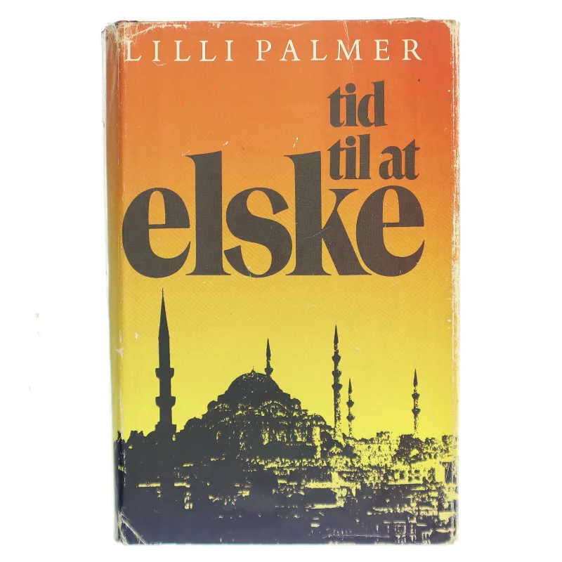 Tid til at elske af Lilli Palmer (Bog)