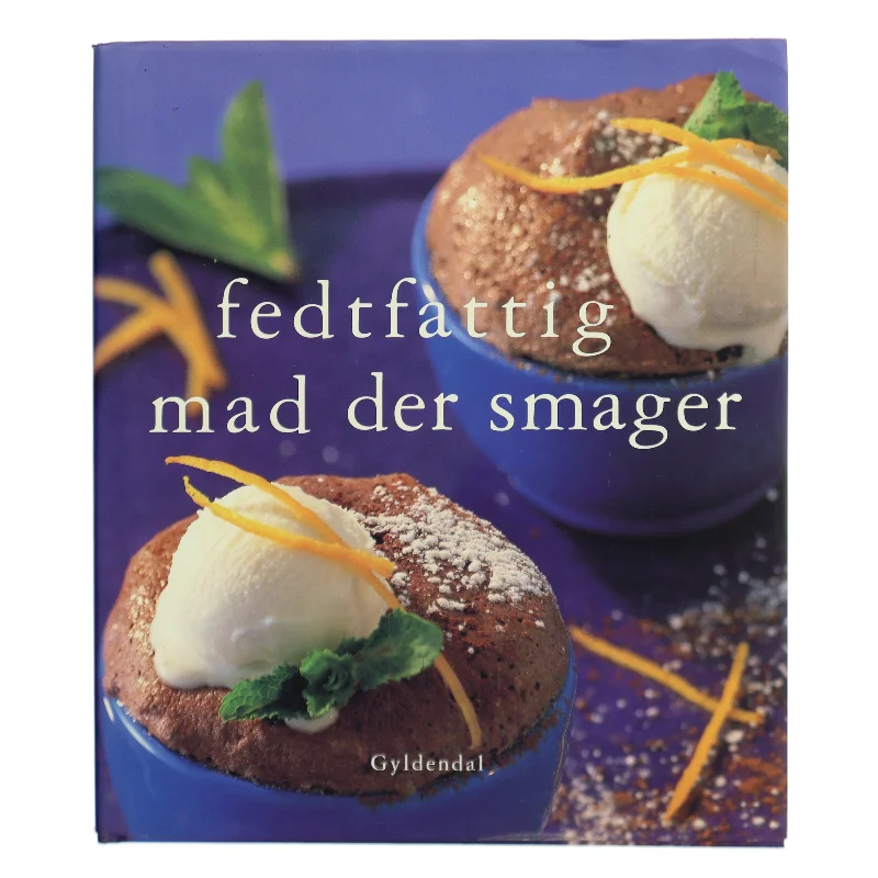 Fedtfattig mad der smager (Bog)