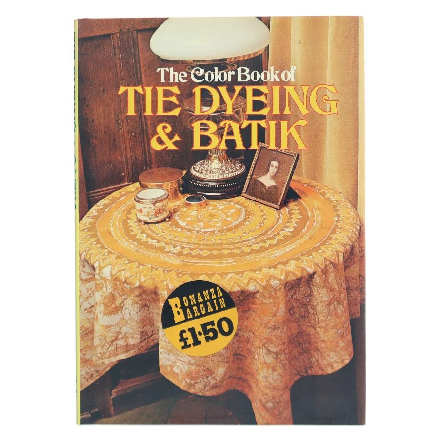 The Color Book of Tie Dyeing & Batik (Bog)